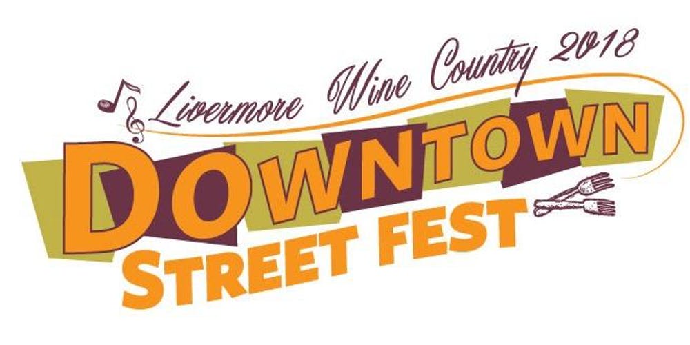 Livermore Wine Country Downtown Street Festival - Visit Tri-Valley