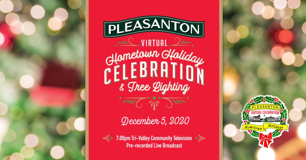 Pleasanton's Hometown Holiday Celebration Visit TriValley