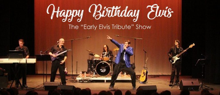 Happy Birthday, Elvis! The &quot;Early Elvis Tribute&quot; Show - Visit Tri-Valley